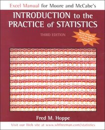 Excel Guide Revised : for Introduction to the Practice of Statistics 3e