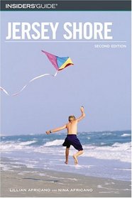 Insiders' Guide to the Jersey Shore, 2nd (Insiders' Guide Series)