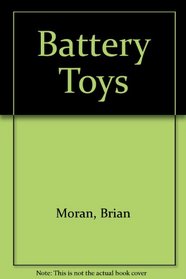 Battery Toys: The Modern Automata