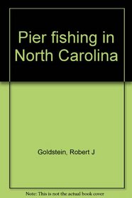Pier fishing in North Carolina