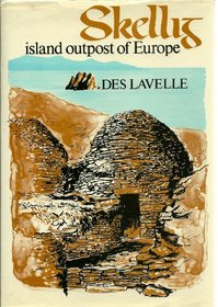 Skellig: Island Outpost of Europe (Island Series (Dublin, Ireland).)