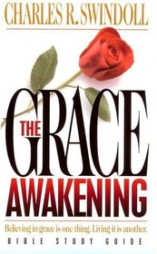 Grace Awakening: Bible Study Guide (Bible Study)