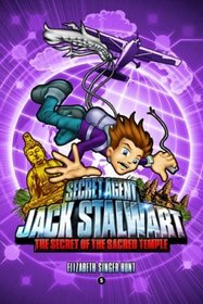 Secret Agent Jack Stalwart: The Secret of the Sacred Temple (Secret Agent Jack Stalwart)