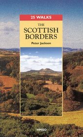 The Scottish Borders (25 Walks)