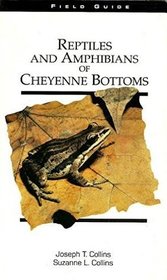 Reptiles and Amphibians of Cheyenne Bottoms (Western Resources Nature Guide)