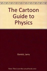 Cartoon Guide to Physics CD-ROM for Windows and Mac