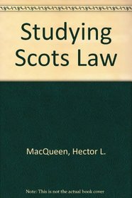 Macqueen: Studying Scots Law
