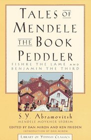 Tales of Mendele the Book Peddler : 
