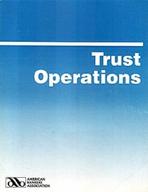 Trust Operations (American Bankers Association)