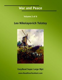 War and Peace Volume 2 of 6: [EasyRead Super Large 18pt Edition]
