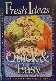 Quick & Easy Recipes for Great Meals