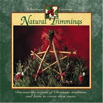 Natural Trimmings (Christmas Customs)