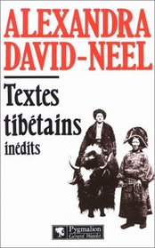Textes tibetains inedits (Collection Les Grands classiques) (French Edition)