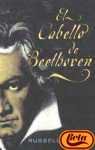 El Cabello De Beethoven/Beethoven's Hair (Spanish Edition)
