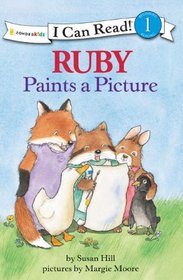 Ruby Paints a Picture (I Can Read!)