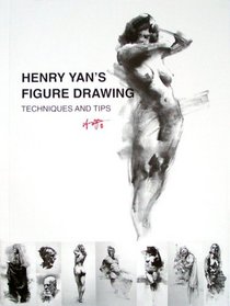 Henry Yan's Figure Drawing Techniques and Tips