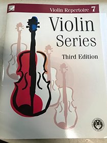 Violin Repertoire 7 (Violin Series, Third Edition)