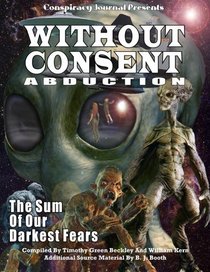 Without Consent Abduction: The Sum of Our Darkest Fears