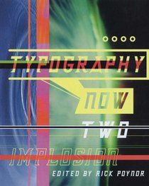 Typography Now Two : Implosion