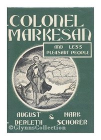Colonel Markesan, and Less Pleasant People