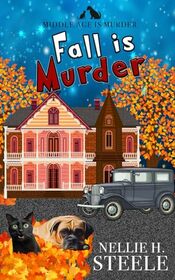 Fall is Murder: A Salem Falls B&B Paranormal Cozy Mystery (Middle Age is Murder Cozy Mysteries)