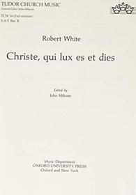 Christe, Qui Lux Es Et Dies (Tudor Church Music) (Latin Edition)