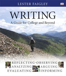 Writing: A Guide for College and Beyond Value Package (includes MyCompLab NEW with Pearson eText Student Access )