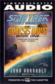 The Genesis Wave, Book 1 (Star Trek: The Next Generation)