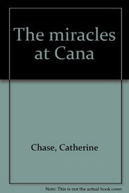 The miracles at Cana