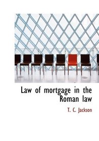 Law of mortgage in the Roman law