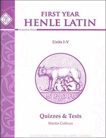 Henle Latin I Quizzes & Tests for Units I-v