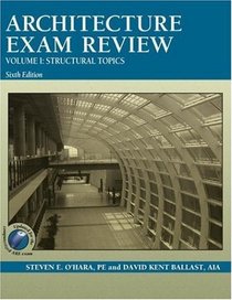Architecture Exam Review: Structural Topics (Architecture Exam Review)