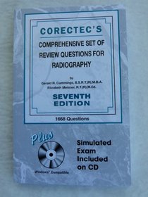 Corectec's Comprehensive Set of Review Questions for Radiography - 2012, 7th Edition