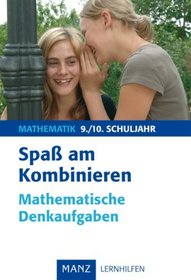 Spa am Kombinieren 9./10. Schuljahr. Mathematische Denkaufgaben