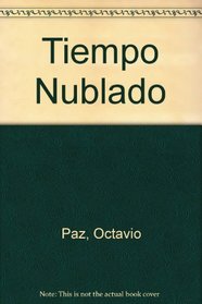 Tiempo Nublado = A Cloudy Time (Spanish Edition)