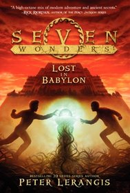 Lost in Babylon (Seven Wonders, Bk 2)