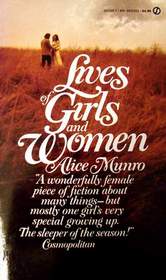 Lives of Girls and Women; A Novel: A Novel