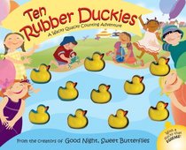 Ten Rubber Duckies (Wacky Quacky Counting Adventures)