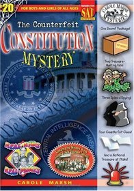 The Counterfeit Constitution Mystery: Library Binding (Real Kids, Real Places)