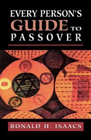 Every Person's Guide to Passover