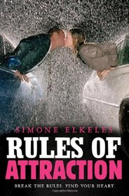 Rules of Attraction (Perfect Chemistry, Bk 2)