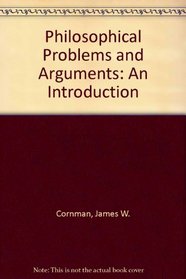 Philosophical Problems and Arguments: An Introduction