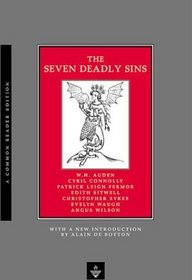 Seven Deadly Sins: Common Reader Edition