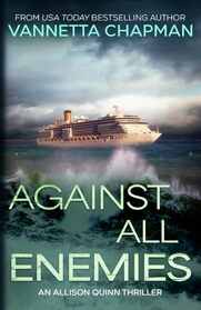 Against All Enemies: An Allison Quinn Thriller