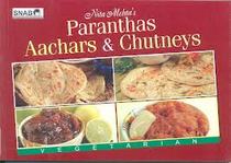Paranthas, Aachars & Chutneys