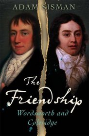 Wordsworth and Coleridge: The Friendship