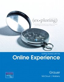 Exploring Microsoft Office 2007 Getting Started with the Online Experience (Exploring Series)