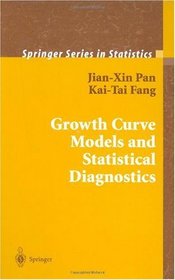 Growth Curve Models With Statistical Diagnostics