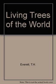 Living trees of the world