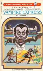 Vampire Express  (Choose Your Own Adventure, Bk 31)